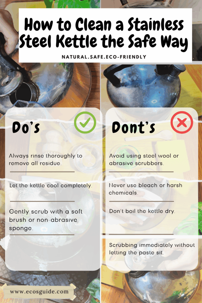 Do's and don'ts for cleaning a stainless steel kettle safely