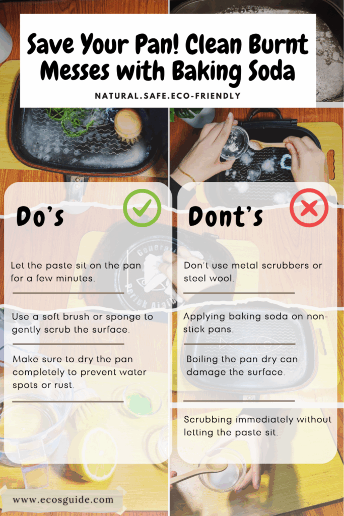 Dos and donts for cleaning a burnt pan with baking soda